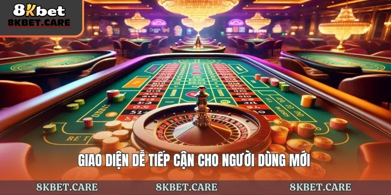 Giao diện dễ tiếp cận cho người dùng mới